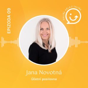 Jana Novotná z Účetní posilovny v podcastu Halíře dělají talíře